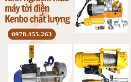 Kinh nghiệm mua máy tời điện Kenbo chất lượng