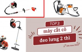 Top 3 máy cắt cỏ đeo lưng 2 thì nên mua 2024